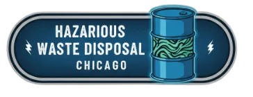 Hazardous Waste Disposal Chicago